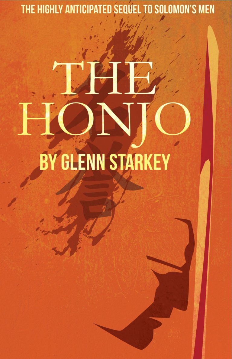 The Honjo Is Released Award Winning Historical Action And Thriller Writer Glenn Starkey 3958
